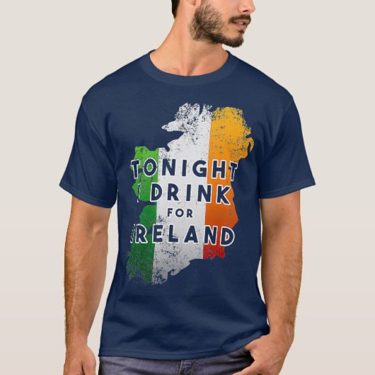 今夜はアイルランドのために飲む Tシャツ (正面)