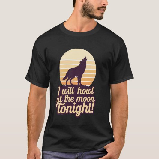 今夜は月に向かって吠えるよ オオカミ Tシャツ (正面)