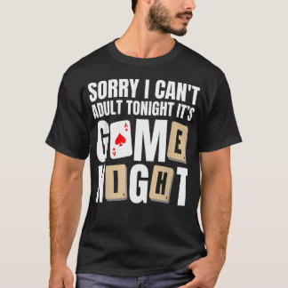 今夜は無理 ゲームの夜 Tシャツ