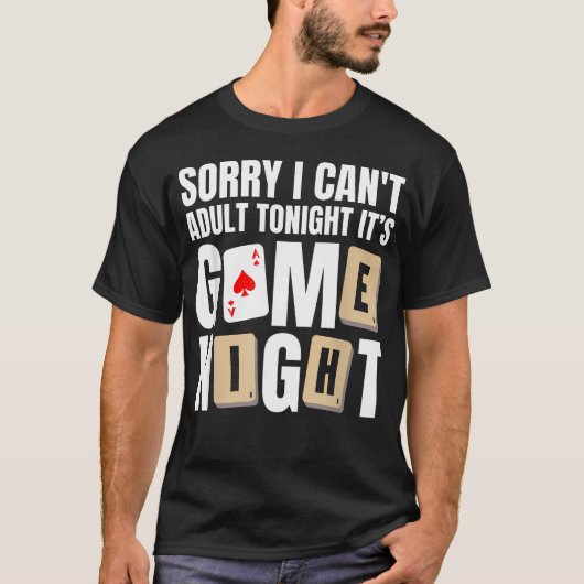 今夜は無理 ゲームの夜 Tシャツ (正面)