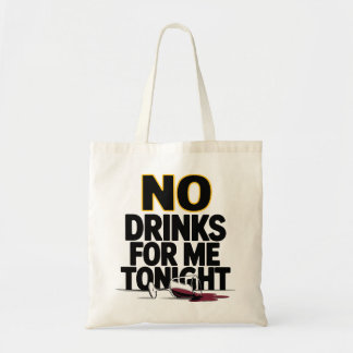 今夜は酒を飲まない トートバッグ