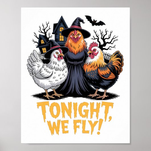 今夜は飛ぶ ハロウィン ウィッチ ニワトリ 面白い ポスター (正面)