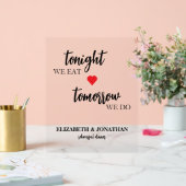 今夜は食事、明日はリハーサルディナー アクリルサイン (ウェディング)