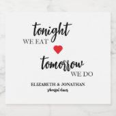 今夜は食事、明日はリハーサルディナー スパークリングワインラベル (シングルラベル)