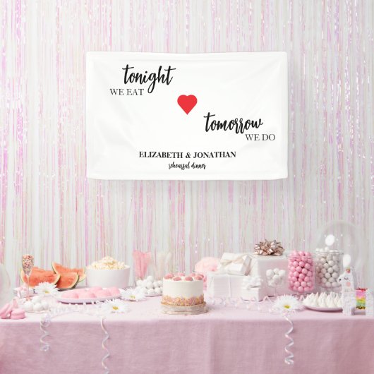 今夜は食事、明日はリハーサルディナー 横断幕 (パーティー)