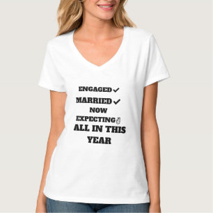今婚約した年結婚した中に期待 Tシャツ