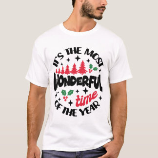 「今年で最も素晴らしい時期だ」 Tシャツ
