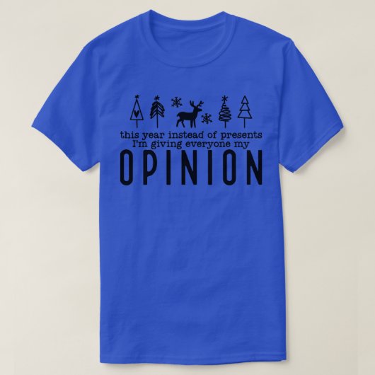 今年はギフトの代わりに与え私のO Tシャツ (デザイン正面)