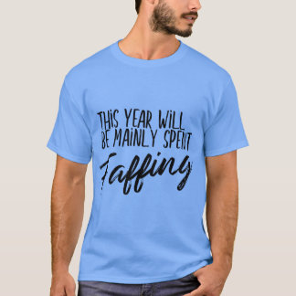 今年は主に英国スラングの怠惰に費やされる Tシャツ