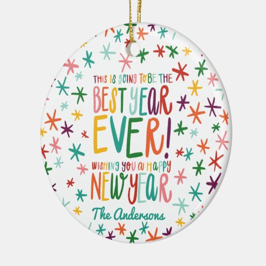 今年は今最高の年だ! セラミックオーナメント (左)