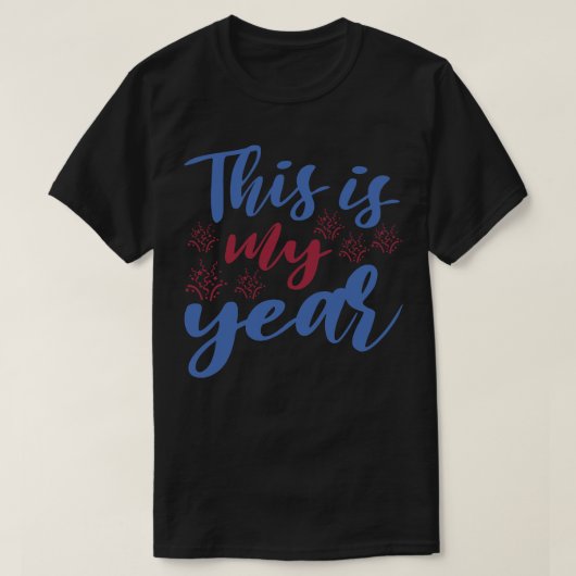 今年は僕の一年だ Tシャツ (デザイン正面)