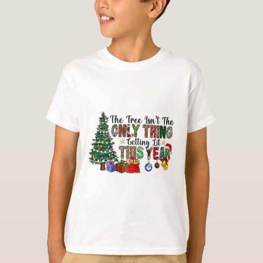 今年輝いているのはクリスマスツリーだけじゃない Tシャツ (正面)