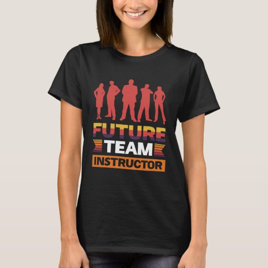 今後のチームインストラクター Tシャツ (正面)