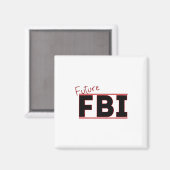 今後のFBI マグネット (正面/裏面)