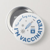 「今抱きしめて、ワクチン接種を受けてる」 缶バッジ (正面&裏面)