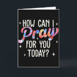今日あなたのためにどのように祈ればよいでしょうか？キリスト教の祈り カード<br><div class="desc">今日あなたのためにどのように祈ればよいでしょうか キリスト教の祈り 信仰 イエス</div>