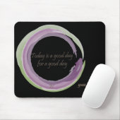 "今日ありますよい1日よい日は" マウスパッド (マウス)