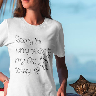 今日おもしろいは猫と話しかけてごめんねスケッチ Tシャツ