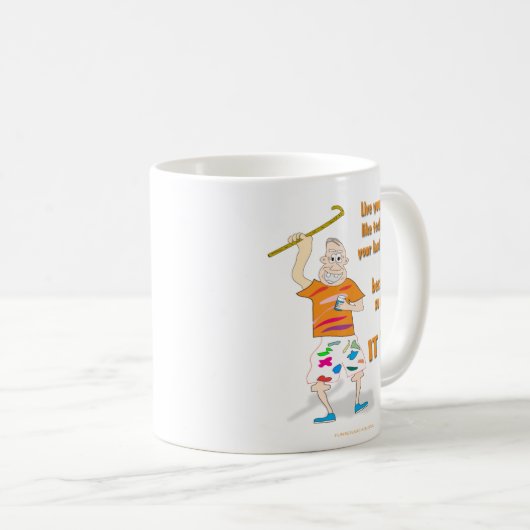 今日があなたの最後の日であるようにあなたの生命は住んでいます コーヒーマグカップ (正面右)