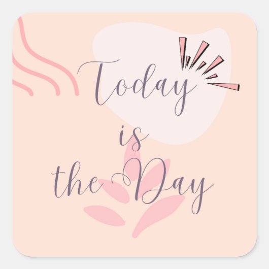 今日が日だ スクエアシール (正面)