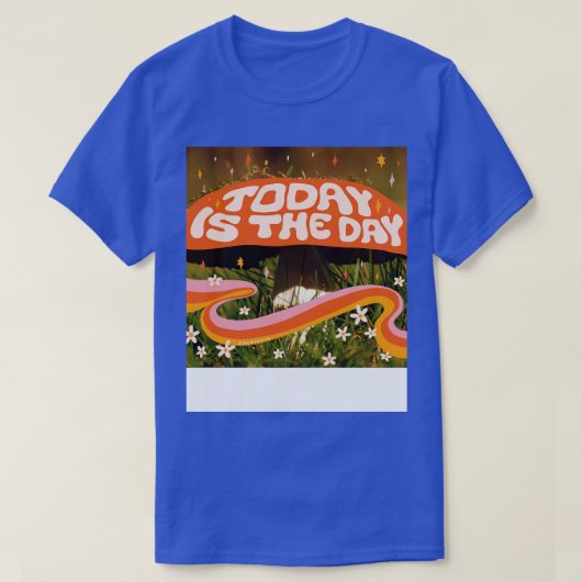 今日が日だ Tシャツ (デザイン正面)