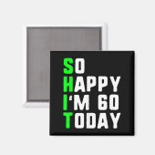 今日が60歳の誕生日を迎えられて幸せです 60歳の誕生日 60代 ユーモア マグネット (正面/裏面)