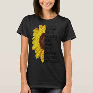 今日ここに集まる愛しい人たち Tシャツ