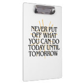 今日できることをずっと先送りしなやる気を起こさせるい クリップボード (右)