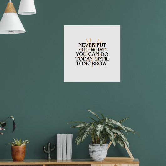 今日できることをずっと先送りしなやる気を起こさせるい ポスター (リビング1)