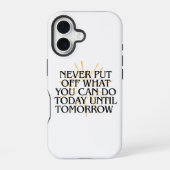 今日できることをずっと先送りしなやる気を起こさせるい iPhone 16ケース (裏面)