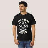 今日ではないイエスはTシャツを繕う Tシャツ (正面フル)