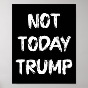 今日ではないトランプは独裁政権ではなく民主主義を守る ポスター