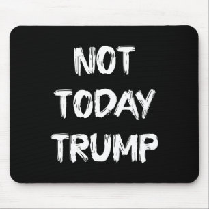 今日ではないトランプは独裁政権ではなく民主主義を守る マウスパッド
