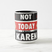 今日ではない熱狂するカレン、精神病 マグカップ (中央)