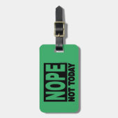 今日ではないNOPE ラゲッジタグ (正面縦)