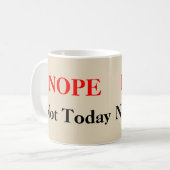 今日ではなくNOPE コーヒーマグカップ (正面左)