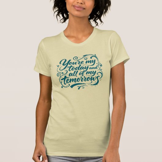 今日と明日のブラッシュスクリプト引用 Tシャツ (正面)