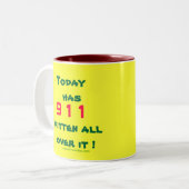 今日にそれをくまなく書かれる911があります! ツートーンマグカップ (正面左)