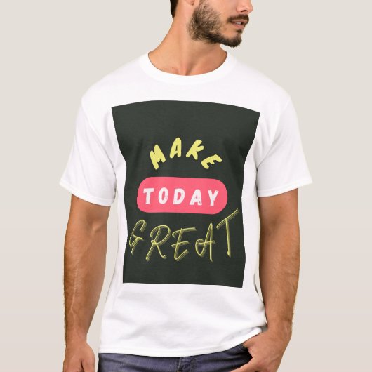 今日に作素晴らしる Tシャツ (正面)