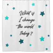 今日のもし世界を変える事は？ シャワーカーテン (正面)