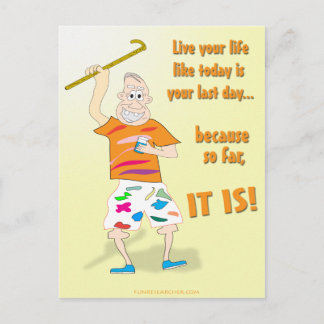今日のような人生を過ごす最後の日 ポストカード