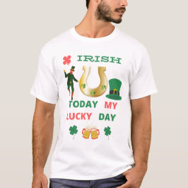 今日のアイルランドのラッキーな日のTシャツ Tシャツ