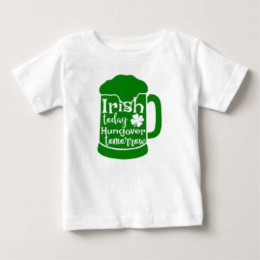 今日のアイルランド語、明日のハンゴバー ベビーTシャツ (正面)