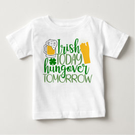 今日のアイルランド語、明日のハンゴバー ベビーTシャツ