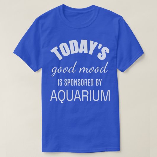 今日のグッドムードは水族館Fi主催おもしろい Tシャツ (デザイン正面)