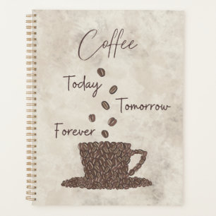 今日のコーヒーは永遠に – プランナー手帳
