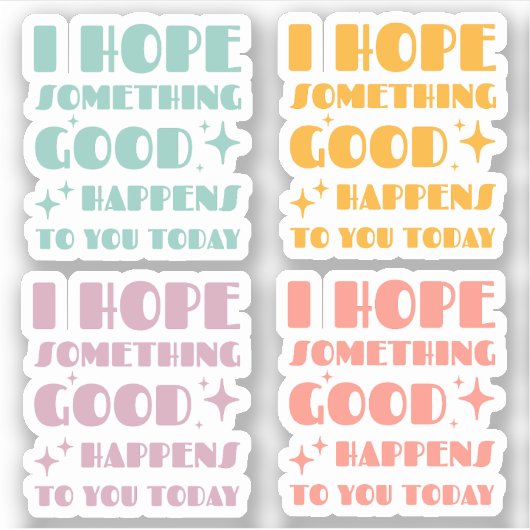 今日のセットで何か良いことが起こることを願う シール (正面)