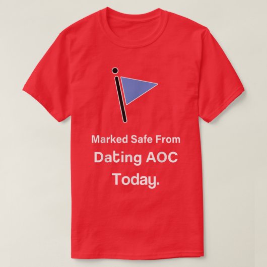 今日のデートすることから安全 Tシャツ (デザイン正面)