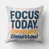 今日のフォーカス、明日の征服やる気を起こさせる" クッション (正面)