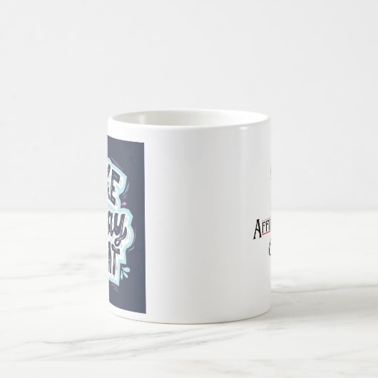 今日のマグを作素晴らしる コーヒーマグカップ (中央)